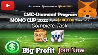 Mobox Coinmarketcap Bnb Chain | Momo Cup 2022 Event | Coinmarketcap Nft Claim Today | Earn money