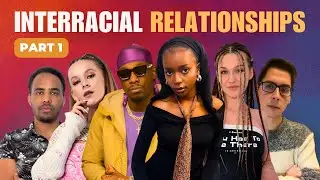 Would You Date Outside Your Race?