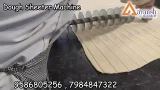 Dough Sheeter | Sheeter Machine | Khari Sheeter | Pizza Sheeter | AAYANSH MACHINERY