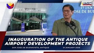 Inauguration of the Antique Airport Development Projects San Jose de Buenavista, Antique 01/19/2026