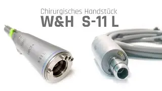W&H Chirurgisches Handst&uuml;ck S-11 L mit Mini LED+ f&uuml;r den Motor EM-19