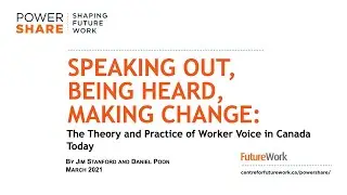 Strengthening Workers&rsquo; Voice in the Future of Work: Webinar March 2021