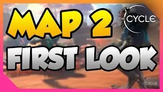 The Cycle Game &mdash; первый взгляд на НОВУЮ КАРТУ (The Cycle Map 2)