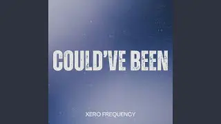 Could've Been