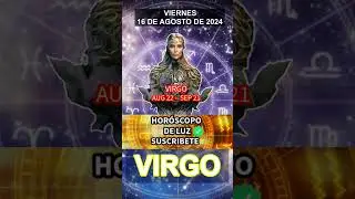 Hor&oacute;scopo Diario - Virgo - 16 de Agosto de 2024. #shorts