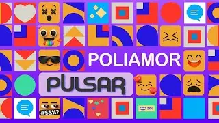 Pulsar | Poliamor
