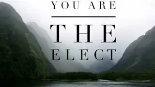 The Elect of God