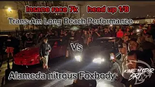 INSANE RACE! Alameda Nitrous Foxbody Vs. Trans-Am Long Beach Performance #mexico #racing #foxbody