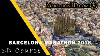 MARATÓN BARCELONA 2018. Recorrido 3D