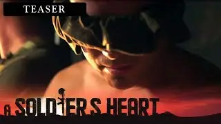 A Soldier's Heart: Episode 5 Teaser