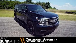 Документальный фильм о создании внедорожника Chevy Suburban &mdash; Часть 1