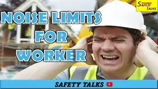Noise Limit for Worker | Noise Level | Noise Hazard | Noise Exposure