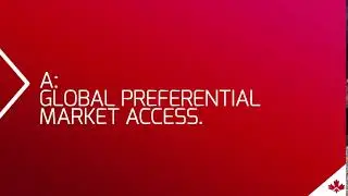 Why Canada? Preferential market access