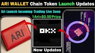 ARI WALLET NEW UPDATE | ARI CHAIN TGE LISTING UPDATE | ARI WALLET TOKEN PRICE PREDICTION