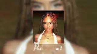 Tyla - Push 2 Start [sped up]