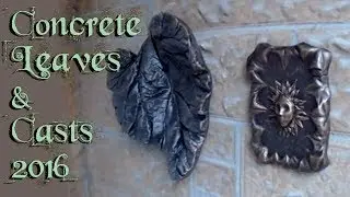 Concrete Leaves & Casts 2016