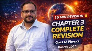 15 Minutes 🔥 | Class 12 Physics Chapter 3 Complete Revision | #CBSE #class12physics #oneshot 
