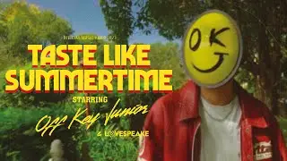OFF KEY JUNIOR x Lovespeake - Taste Like Summertime (Official Video)