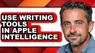 How to Use Writing Tools in Apple Intelligence (easy Method)