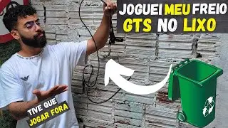 FREIO HIDRÁULICO GTS , PORQUE JOGUEI NO LIXO ? (Feedback)