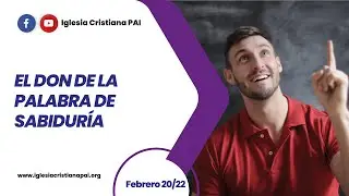 EL DON DE LA PALABRA DE SABIDURÍA