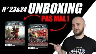 Episode 23 & 24 : Combat Patrol WARHAMMER 40.000 Hachette