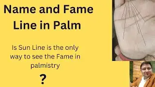 Sun Line in palmistry-: Name and Fame Lines in Palm