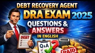 Debt Recovery Agent DRA EXAM QUESTIONS AND ANSWER IN ENGLISH PART - II