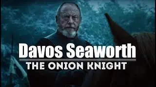 Davos Seaworth | The Onion Knight