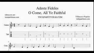 Adeste Fideles Tablatura y Partitura del Punteo de Guitarra Tabs Villancico
