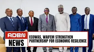 ECOWAS, WAIFEM Strengthen Partnership For Economic Resilience