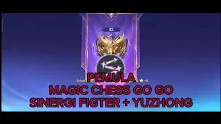 PUSH HONOR SEBELUM SEASON | MAGIC CHESS GO GO INDONESIA SINERGI FIGTER + COMMANDER YUZHONG