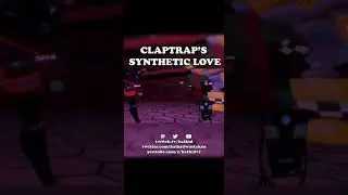 CLAPTRAP FINDS SYNTHETIC LOVE?! - Hat Kid #shorts