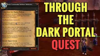 Through The Dark Portal Quest (WoW TBC)