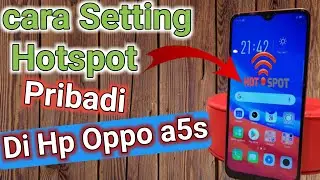 Cara setting hostpot pribadi | di hp oppo a5s