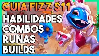 COMO JUGAR FIZZ S11🤔| GUIA FIZZ S11🐟| *COMBOS, RUNAS, HABILIDADES Y MAS | GUIA LOL EN ESPA&Ntilde;OL| #2