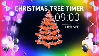 Christmas Tree 9 Minute Timer 🎄⏲️