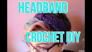 Headband ganchillo - Turbante crochet DIY - Ganchillo hasta la luna