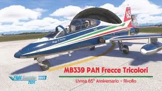 [MSFS 2024] MB.339 PAN - Freccia Tricolore - livrea commemorativa 65&deg; Anniversario - Volo su Rivolto