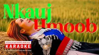 Nkauj Hmoob &ndash; Tribute to Beautiful Hmong Girls | Hmong Love Song 2025 | [Official Karaoke MV]