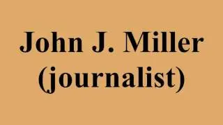 John J. Miller (journalist)