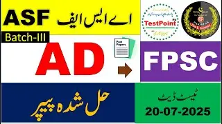 ASF FPSC AD Complete Solved Paper (Batch III) Held On 19/07/2025