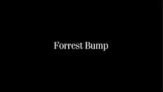 Forrest Bump
