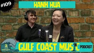 Hanh Hua (Real Estate, Jetsetter Life, & Lauryn Hill) | Cast #109