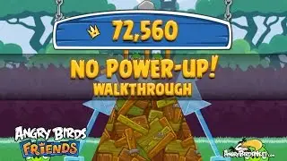 Angry Birds Friends Tournament Week 123 Level 3 | September 22nd 2014