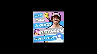 What Makes A Good Instagram Profile Photo