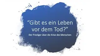 Gibt es ein Leben vor dem Tod? // Dr. Johannes Schröder