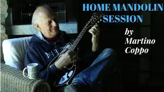 HOME MANDOLIN SESSION # 2: STONEY POINT
