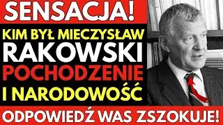 Kim był Mieczysław RAKOWSKI z pochodzenia? Sekret ostatniego premiera PRL!