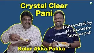 This Man &lsquo;Invented&rsquo; The WHITE PAANI PURI!, It is Crystal Clear in Bangarpet